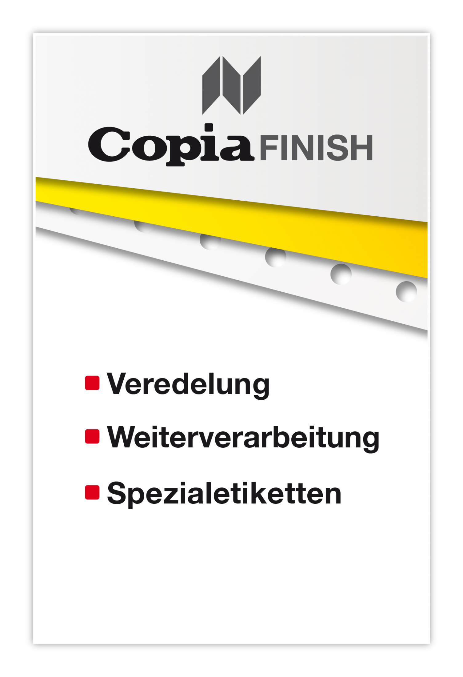 Produktgruppen Copia_Finish